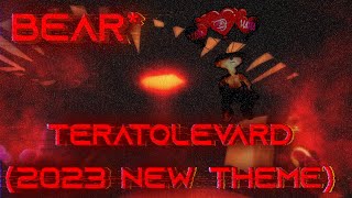 Roblox BEAR* - Teratolevard Theme Extended