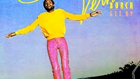 Vernon Burch - Get Up