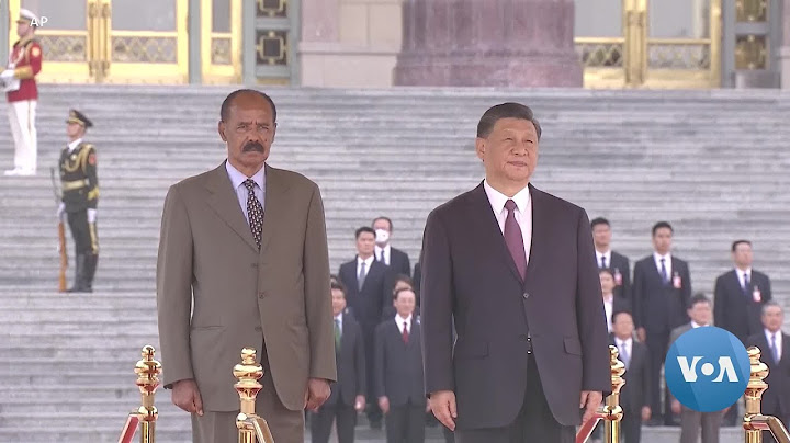 Eritrean President on State Visit to China
