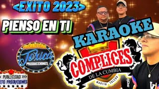 Video thumbnail of "KARAOKE - Pienso en ti - Chechito y los cómplices de la cumbia"