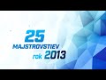 25Majstrovstiev - 2013