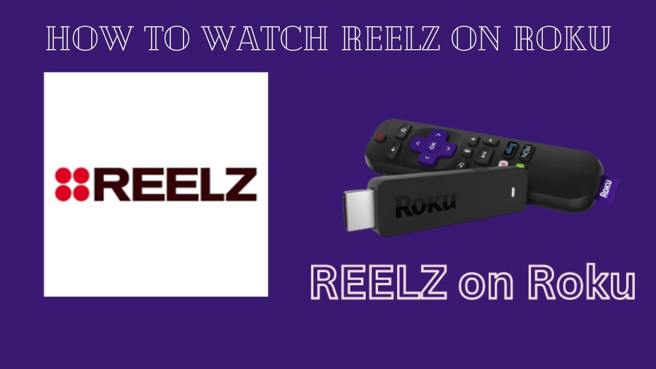 How To Watch Reelz on Roku Tv - 2023