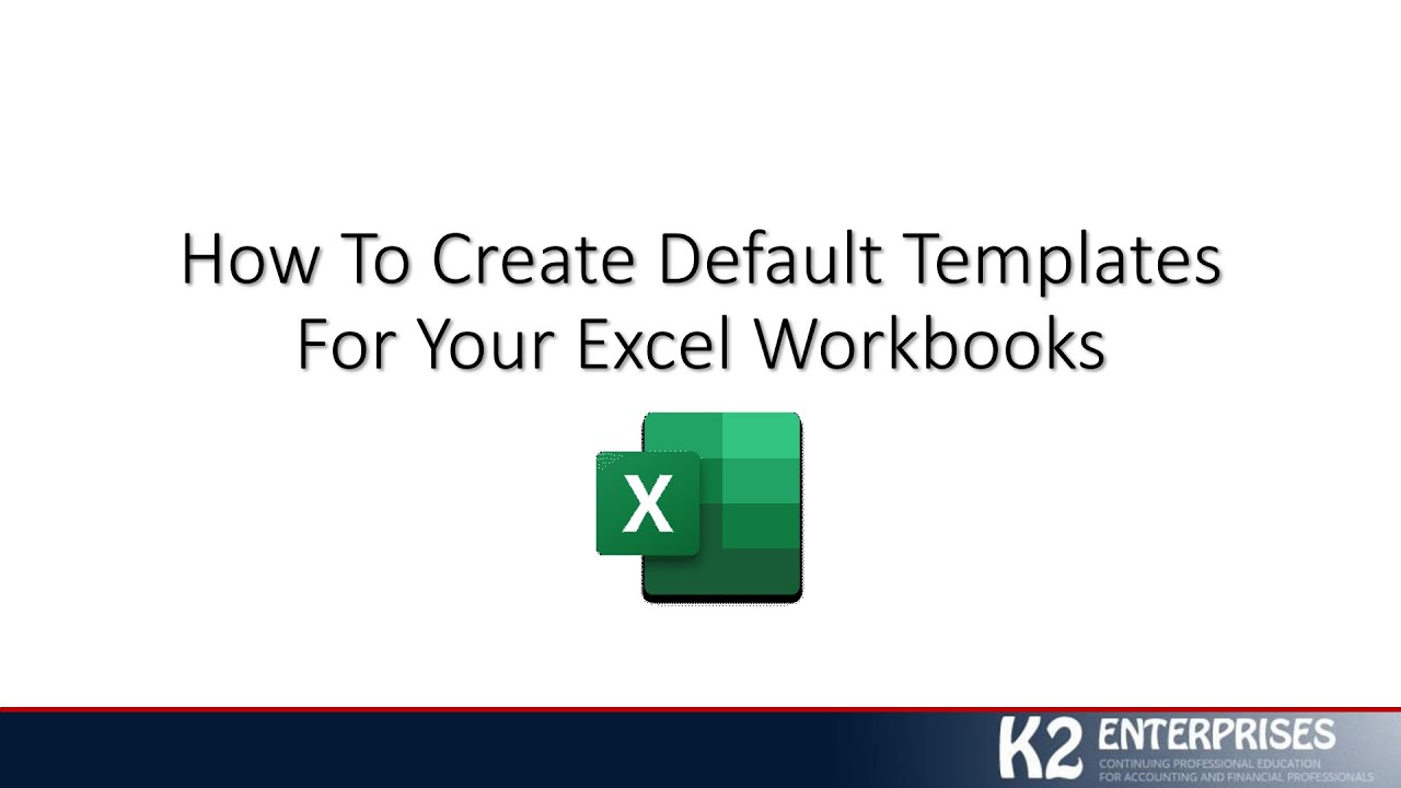How To Create Default Templates for Your Excel Workbooks YouTube