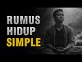 Dengan hidup simple kamu bisa lebih nyaman menjalaninya  inti evolusi