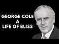 The world was his lobster  george cole  an actors life
