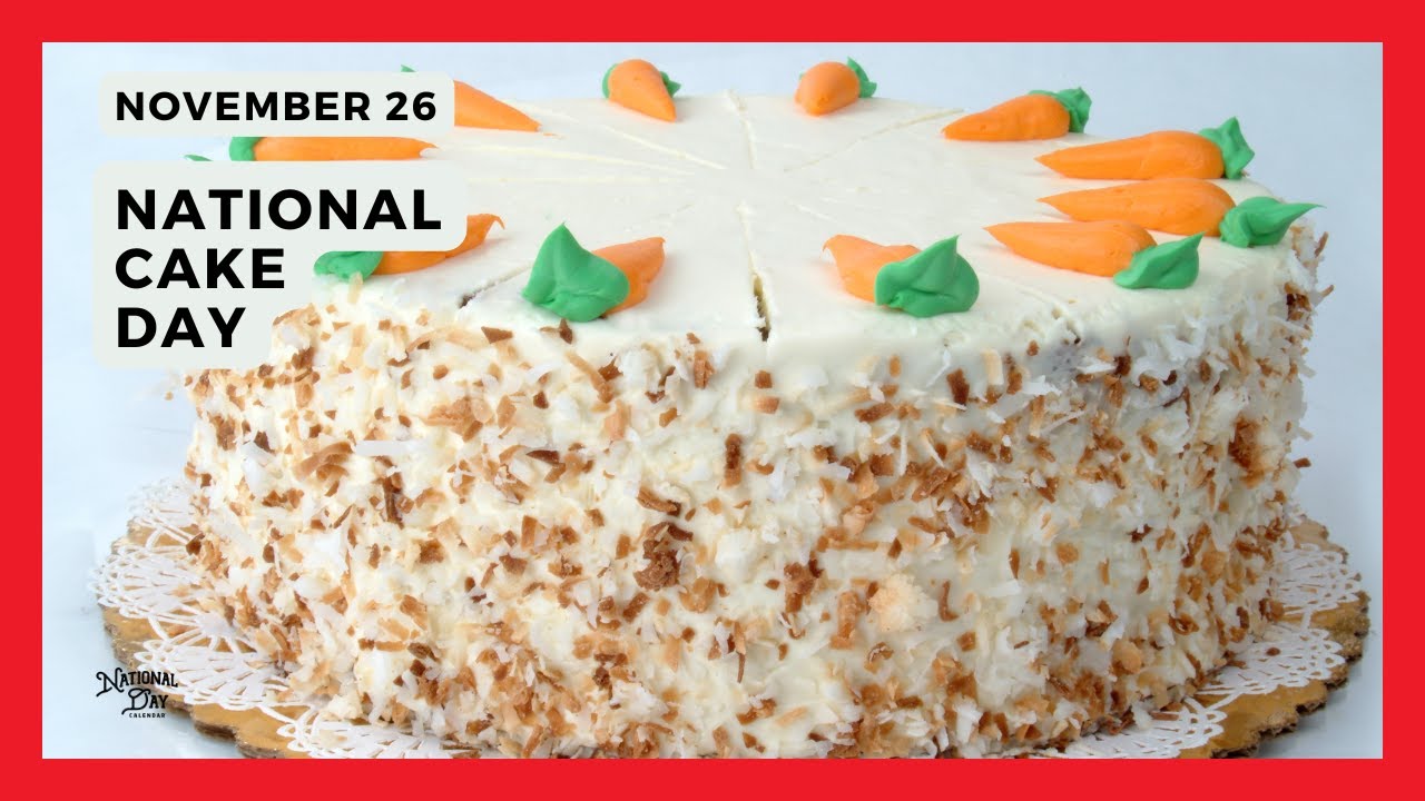 НАЦИОНАЛЬНЫЙ ДЕНЬ ТОРТА - 26 ноября