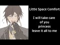 Little Space Comfort: I Will Take Care Of You Princess (Boyfriend Roleplay/Boyfriend Asmr)