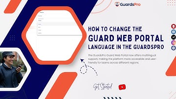 How to change the guard web portal language in the GuardsPro? - GuardsPro Support Center Video