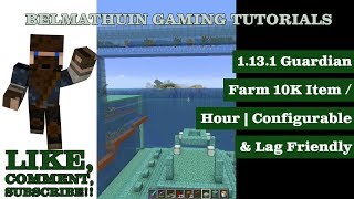 1.13.1 Guardian Farm 10K Items an Hour | Configurable & Lag Friendly
1.13.1+ Guardian Farm. This farm is lag friendly, gets 10K items per hour, has an XP mode, and is great for any single player or small group worlds! It can also be adapted or configured to any size and location in the monument to make a base there without hurting your farm or taking up all of the space for just the farm.
Twitter: https://twitter.com/belmathuin
Minecraft S1 Series Playlist: https://www.youtube.com/playlist?list=PLEbHP-7hL6q6atPT4N295KXWcPq-SbgbV
Ark S1 Series Playlist:https://www.youtube.com/playlist?list=PLEbHP-7hL6q7rlEq5EOdaQPRvj5fyPZNv 1.13.1 Guardian Farm 10K Items an Hour | Configurable & Lag Friendly