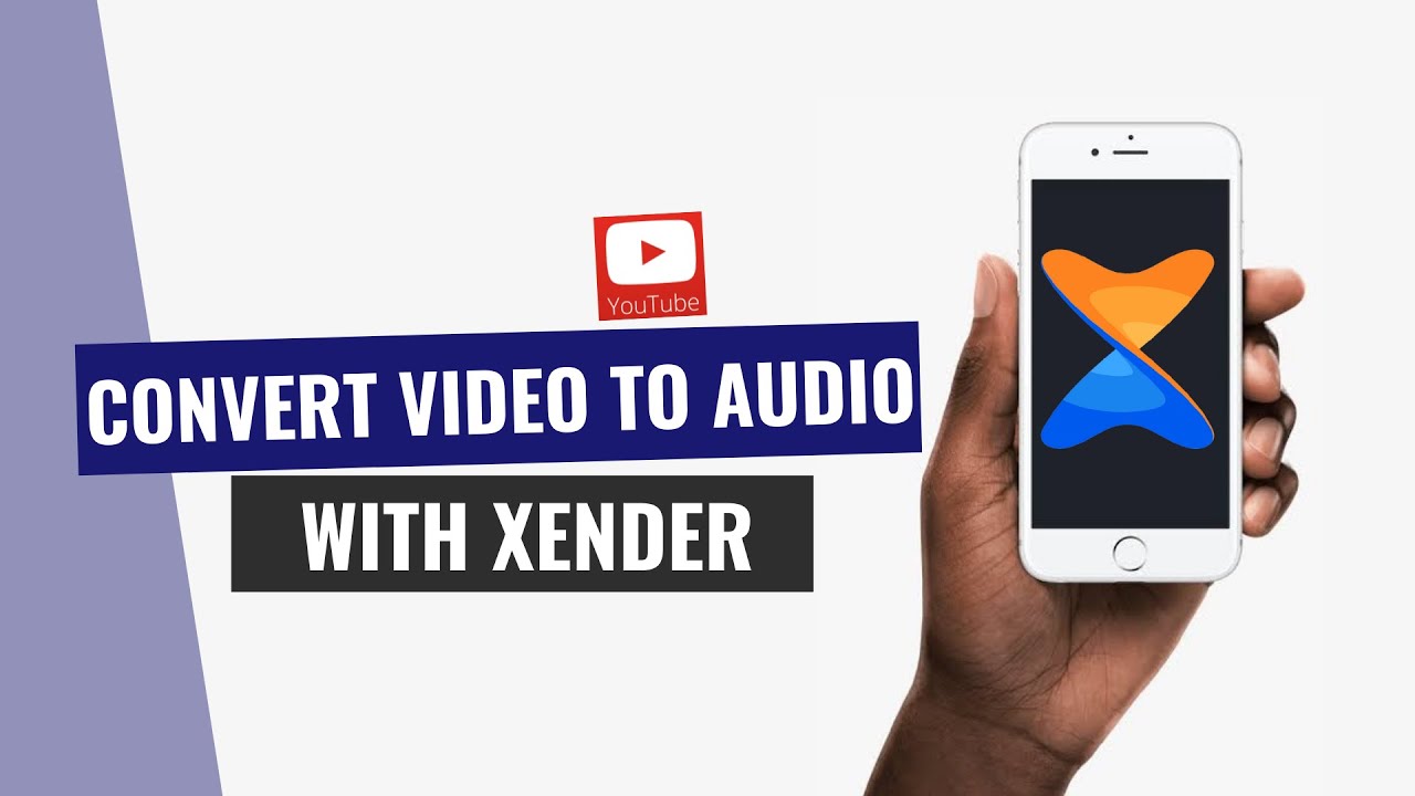 HOW TO CONVERT VIDEO TO AUDIO USING XENDER YouTube
