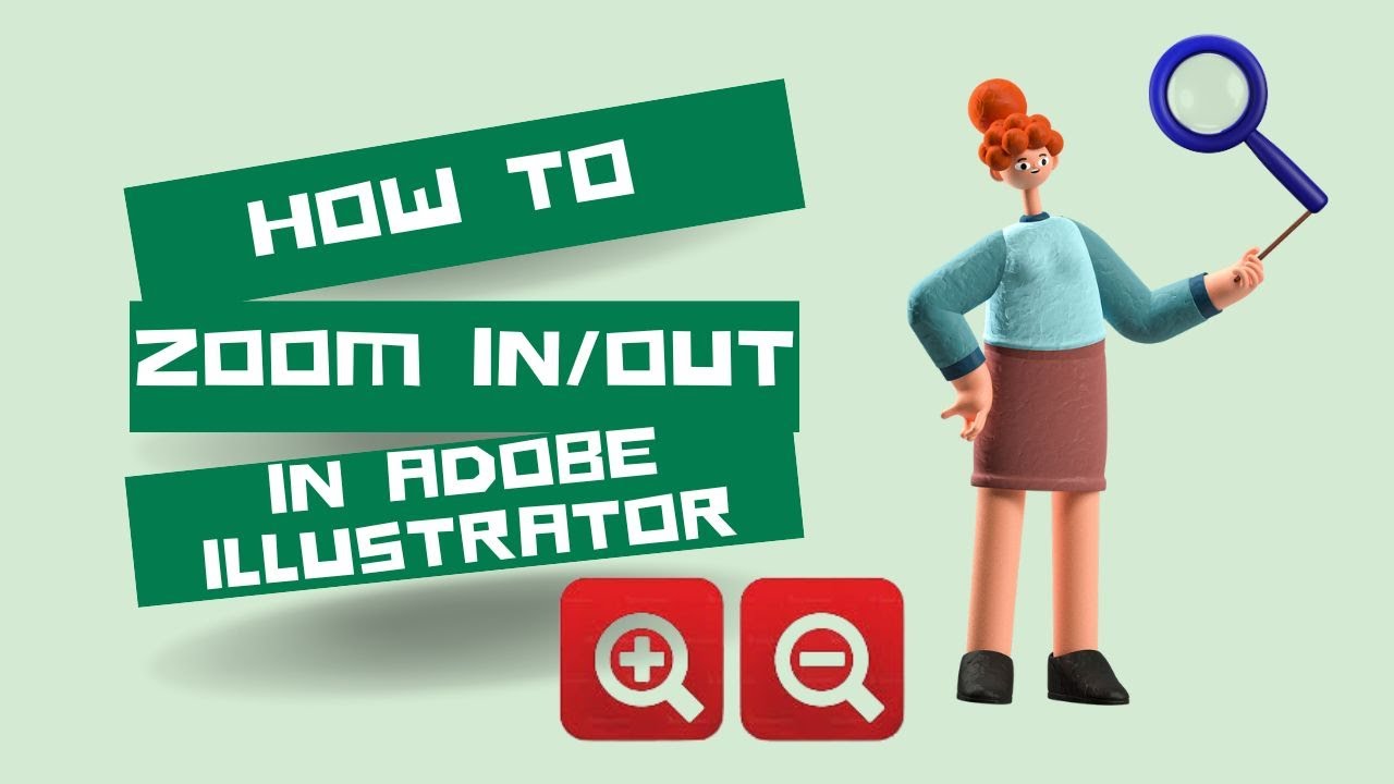 How to Zoom In & Out in Adobe Illustrator | FC Mentor - YouTube