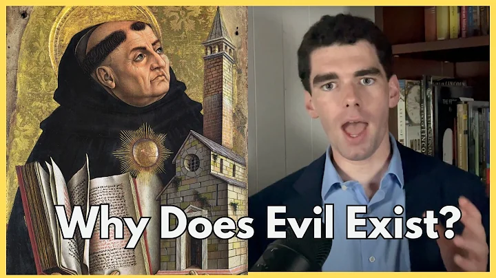 Thomas Aquinas' Answer to the Problem of Evil