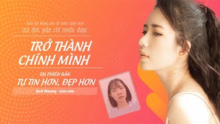 Cô Giáo Bích Phượng Trở Thành Phiên Bản Tự Tin Hơn Sau Khi Thẩm Mỹ Làm Đẹp Khuôn Mặt