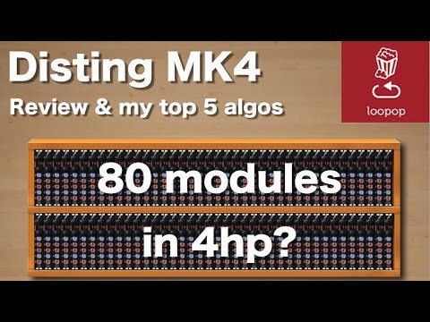 80 MODULES IN 4HP?! Disting MK4 review and my top 5 algorithms