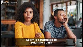 Fix Boring Relationship: 8 Proven Tips to Rekindle Passion