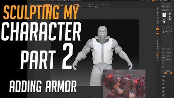 Sculpting My Character Part 2 (Adding Armor)