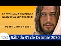 Evangelio De Hoy Sábado 31 Octubre 2020. Lucas 14,1.7-11. Padre Carlos Yepes