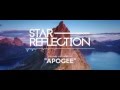 Star Reflection - Apogee (Single Stream)