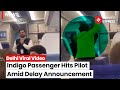 Indigo Passenger Assaults Pilot Over Flight Delay Due To Fog | Indigo Flight Fight | Delhi News