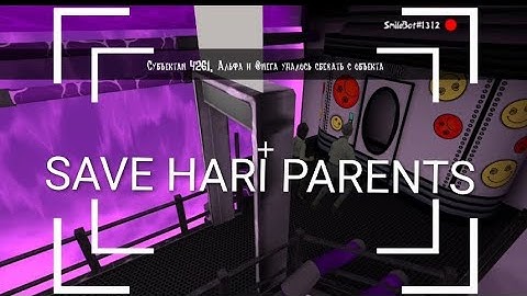 SMILING-X CORP 1 VERSION 3.1.0 SAVE HARI PARENTS FULL WALKTHROUGH