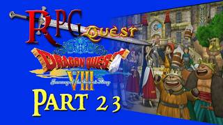 RPG Quest #511: Dragon Quest VIII: Journey of the Cursed King (PS2) Part 23 @landail