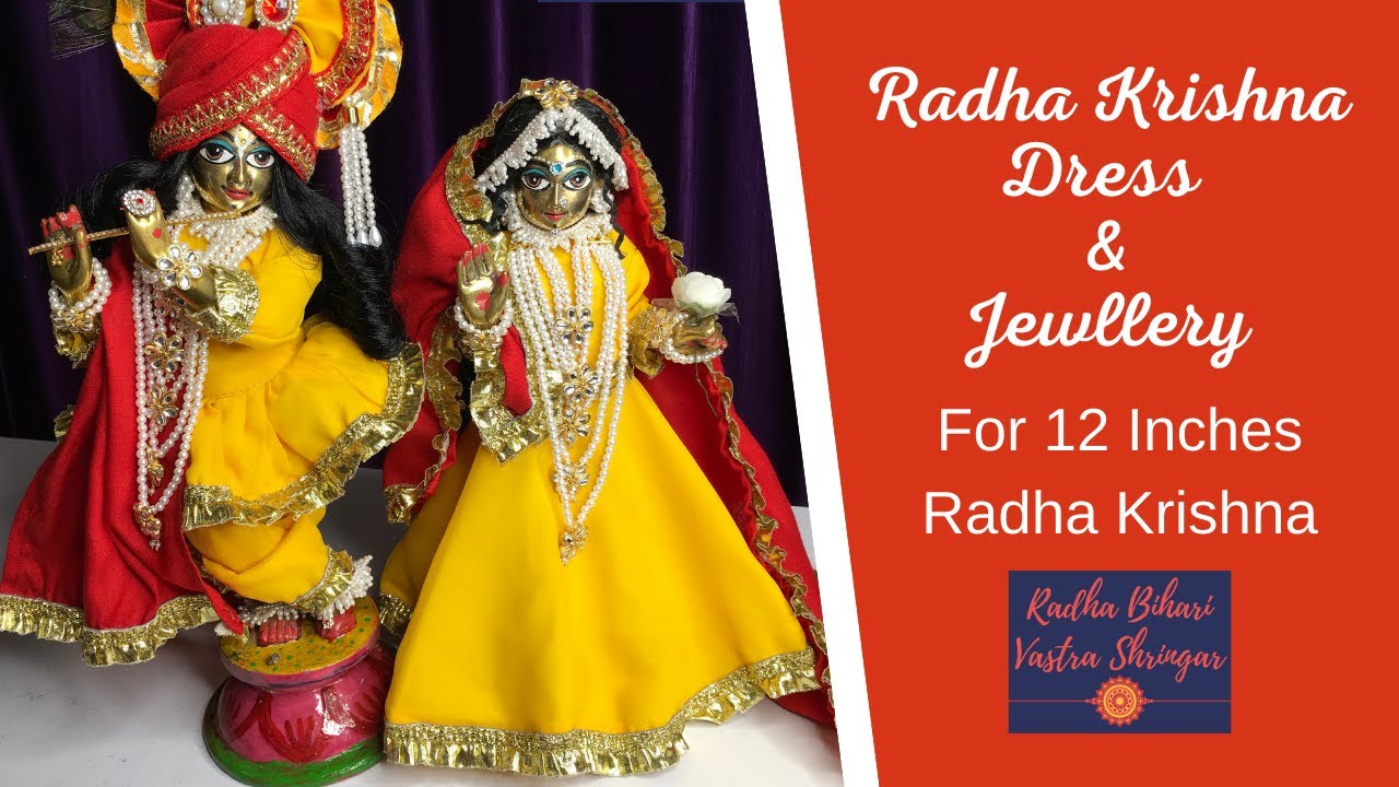 Radha Krishna Dress and Jewellery for 12 Inches Radha Krishna of our