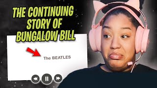 THE BEATLES - THE CONTINUING STORY OF BUNGALOW BILL REACTION