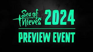 Sea of Thieves : Preview 2024 - #season12 #season13 #season14