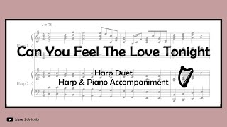 Can You Feel The Love Tonight - Harp Duet / Harp & Piano [SHEET MUSIC] - Harp With Me