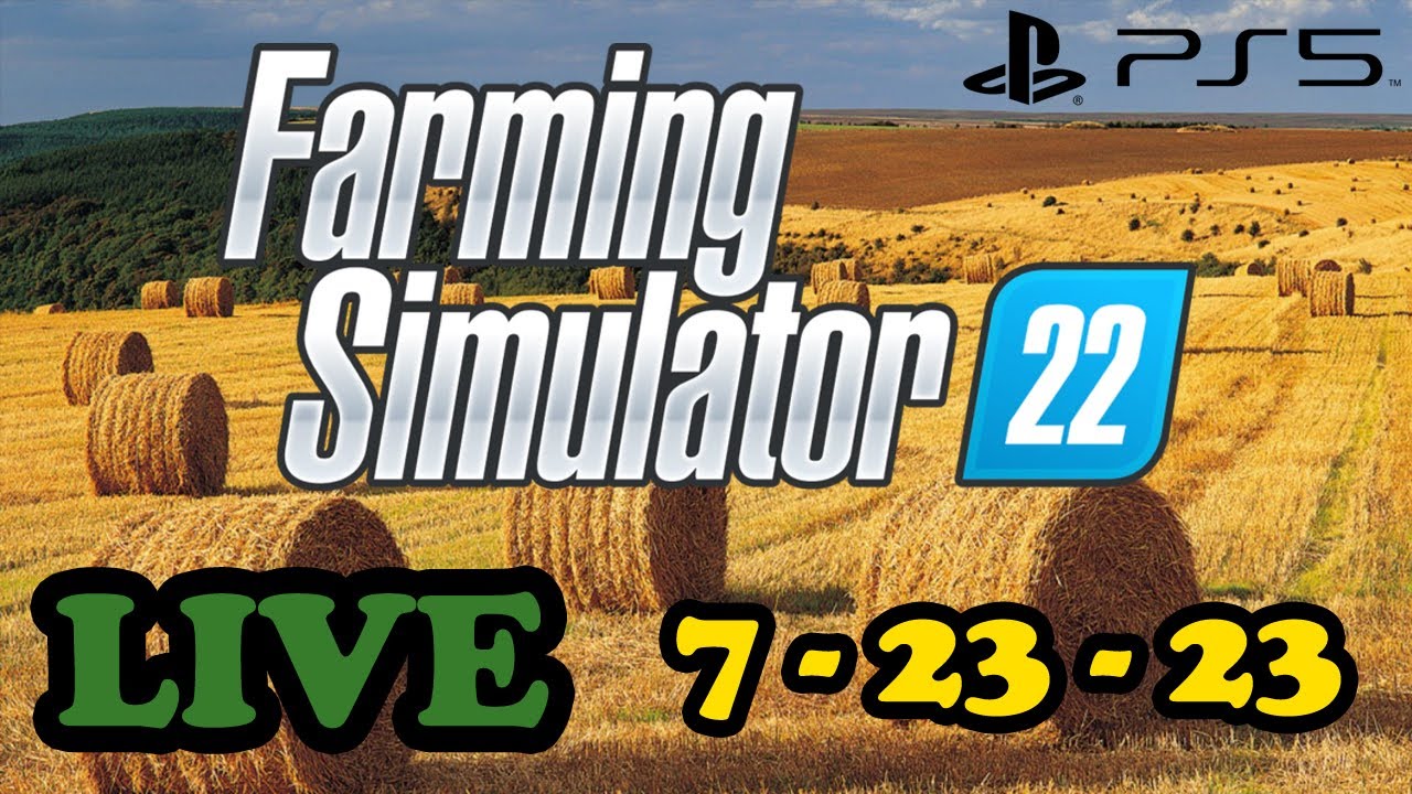 Farming Foods for Fun! FS22 Career Mode Farming Simulator 22 Live PS5