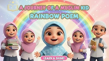 Muslim songs for kids 🌟 ✨ 🕌 The Journey of a Muslim Kid ✨🌙 