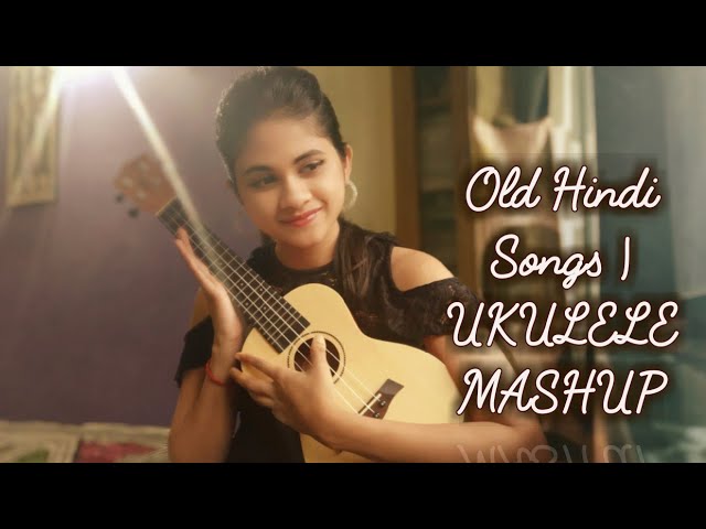 Old Hindi Songs | UKULELE MASHUP | Bollywood Retro Medley | Parbani Sinha class=