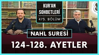 Nahl Suresi 124-128 Ayetler Kuran Sohbetleri