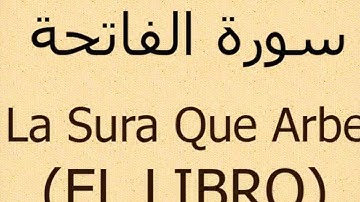 سورة الفاتحة باللغة الاسبانية Al-Fatiha en español