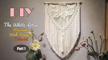 THE WHITE LOTUS - Large Macrame Weaving Wall Hanging DIY | Design & Tutorial by LIT decor (Part 1)