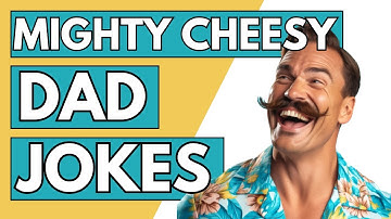 Dad Jokes 101: Mastering the Art of Dad Humor