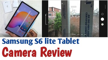 Samsung s6 lite Tablet | Camera Review | Must Watch🔥