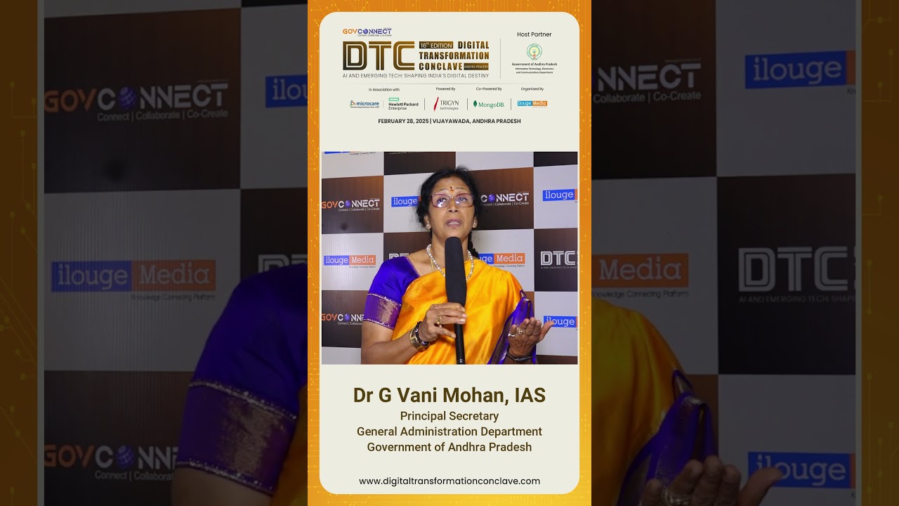 Dr G Vani Mohan, IAS, Principal Secretary, General Administration Department, Govt of Andhra Pradesh