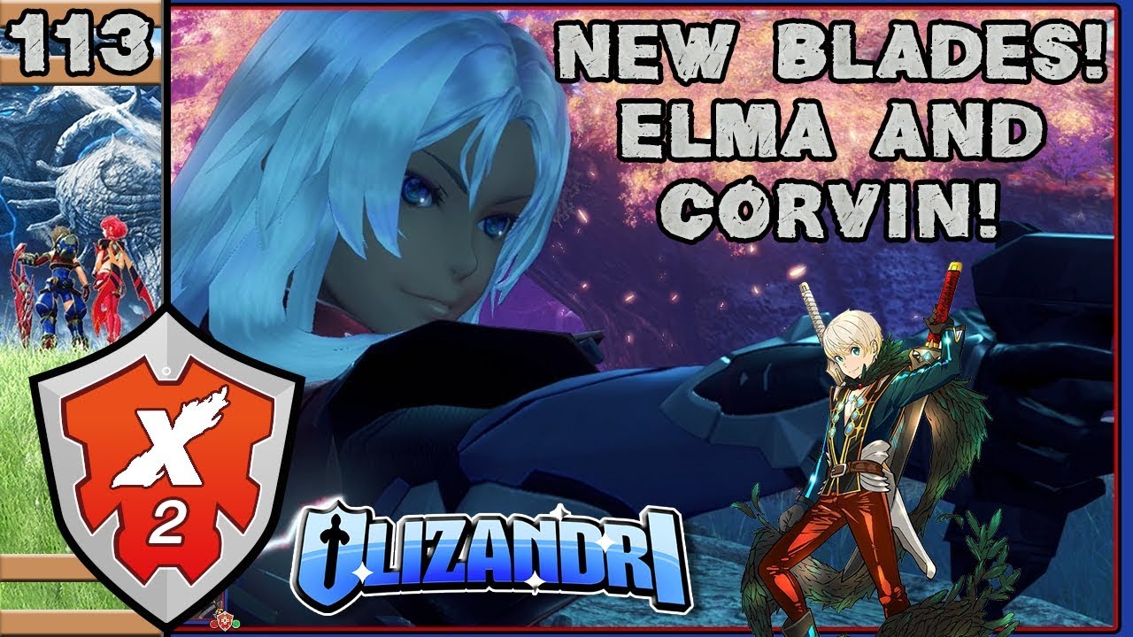Xenoblade Chronicles 2 Patch 1.5.2, Elma & Corvin New Blades & Quests! Episode 113 YouTube