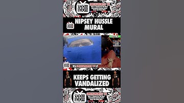 Nipsey Hussle Mural Keeps Getting Vandalized #nipseyhussle #viral #hiphop #fypシ #shortsvideo #short