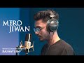 Mero jiwanraj aayush  prod hunkaar music