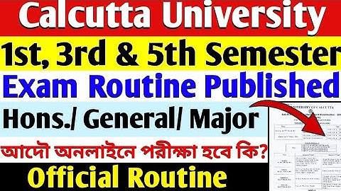 1st, 3rd, 5th Sem Routine 2021 Published by Calcutta University | উল্লেখ নেই অনলাইন পরীক্ষা পদ্ধতির!