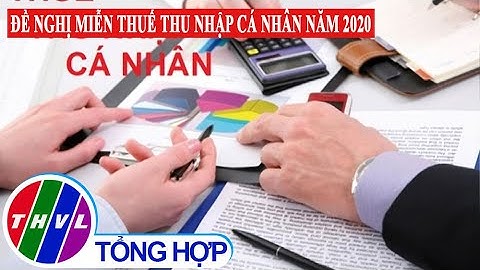 Chào buổi sáng (28/5/2020): Đề nghị miễn thuế thu nhập cá nhân năm 2020