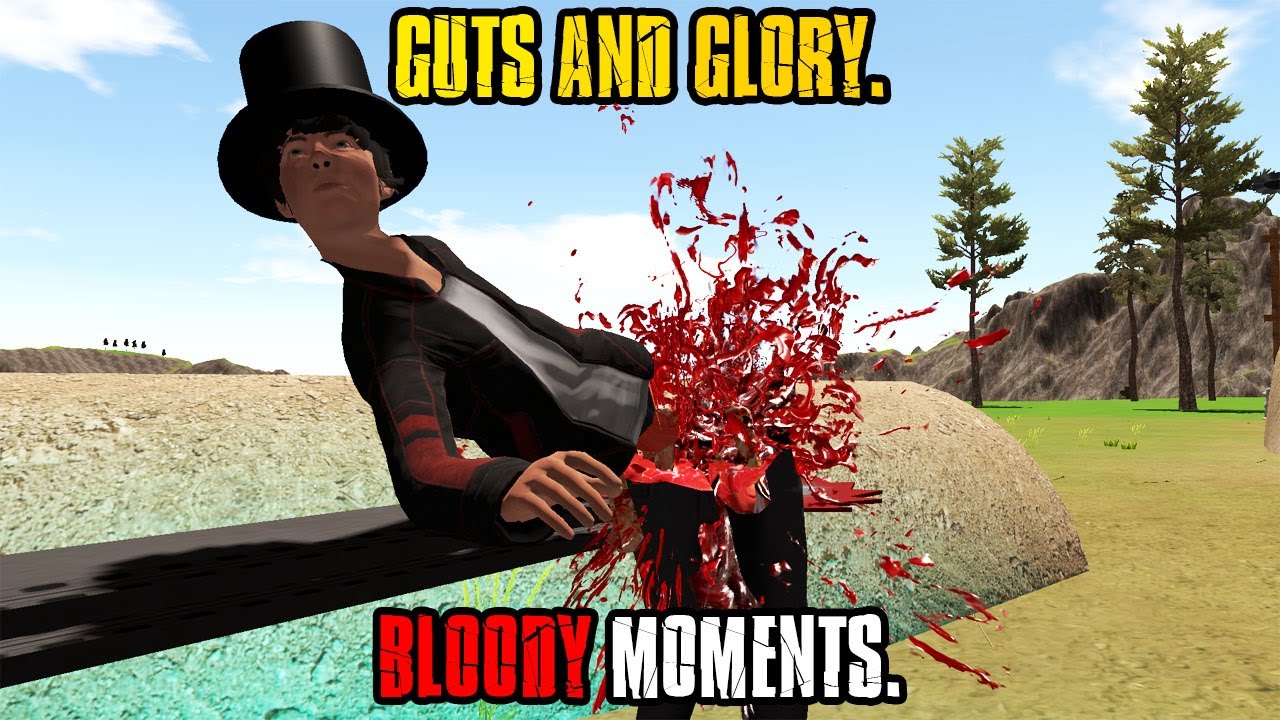 GUTS AND GLORY: EPIC BLOODY RAGDOLLS.