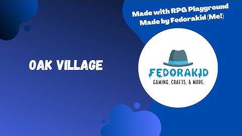 Oak Village | RPG Playground | Free, No-Coding, RPG Creator,