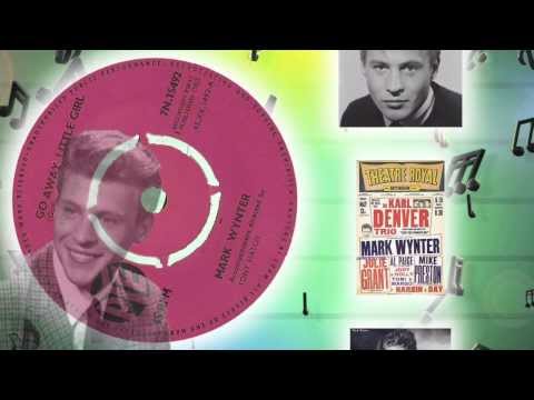 Watch Mark Wynter -  Go Away Little Girl on YouTube