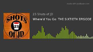 Download Lagu Where’d You Go: THE SIXTIETH EPISODE Download Lagu Where’d You Go: THE SIXTIETH EPISODE