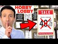 10 Shopping SECRETS Hobby Lobby Doesn't Want You To Know!