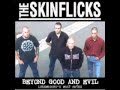The Skinflicks - The Boot Chant