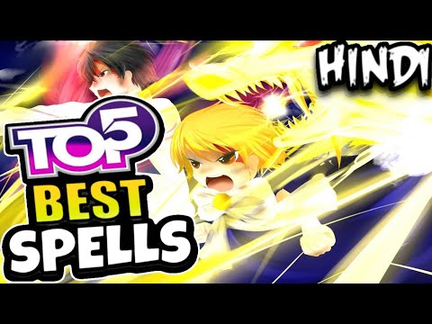 top 5 best spells